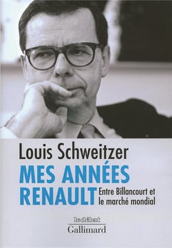 Mes années renault - entre billancourt et le marché mondial