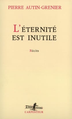 L'Éternité est inutile