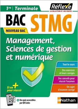 Réflexe Tome 27 : bac STMG : spécialité management, sciences de gestion et numérique - 1re/terminale (édition 2022)