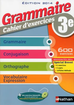 Grammaire - 3e - cahier d'exercices (édition 2014)
