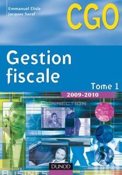 CGO - gestion fiscale t.1 - manuel (édition 2009/2010)