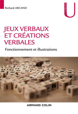 Jeux verbaux et créations verbales - fonctionnement et illustrations
