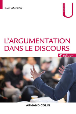 L'argumentation dans le discours (4e édition)
