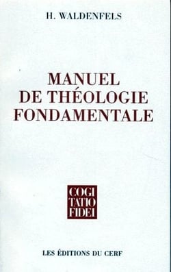 Manuel de théologie fondamentale