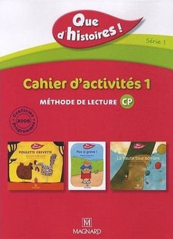 Que d'histoires ! CP - Série 1 (2010) - Cahier 1 (Périodes 1, 2 et 3) + Mémo des sons