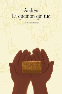 La question qui tue