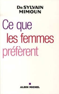 Ce que les femmes préfèrent