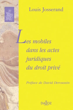 Les mobiles dans les actes juridiques du droit privé