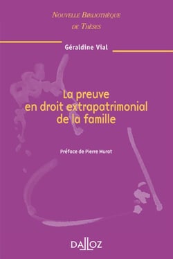La preuve en droit extrapatrimonial de la famille - Volume 80
