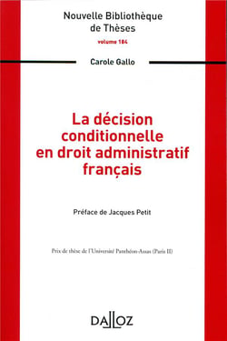 La décision conditionnelle en droit administratif français - Volume 184