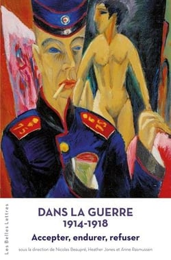 Dans la guerre 1914-1918 - accepter, endurer, refuser