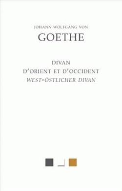 Le divan d'Orient et d'Occident - west-östlicher divan