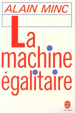 La machine egalitaire