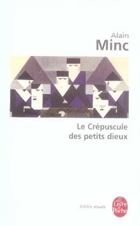 Le crépuscule des petits dieux