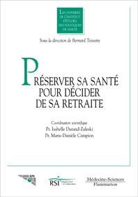Préserver sa santé pour décider de sa retraite