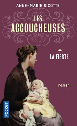 Les accoucheuses Tome 1