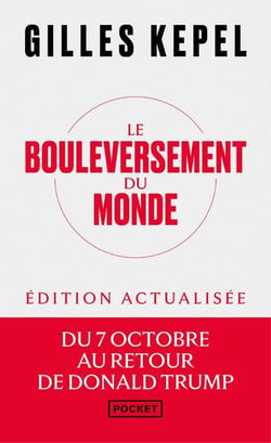 Le bouleversement du monde : Du 7 octobre au retour de Trump