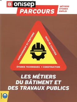 Les métiers du bâtiment et des travaux publics