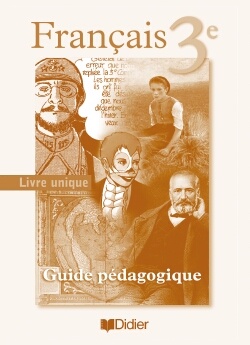 Francais 3e - guide pedagogique - version papier