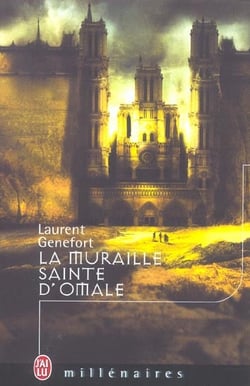 Muraille sainte d'omale (la)