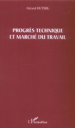 Progrès technique et marché du travail