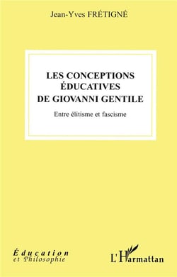 Les conceptions éducatives de giovanni gentile