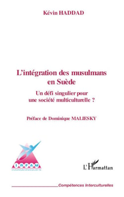 Intégration des musulmans en Suède - un défi singulier pour une société multiculturelle