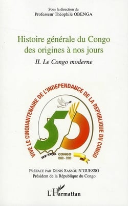 Histoire générale du Congo des origines à nos jours t.2 - le Congo moderne