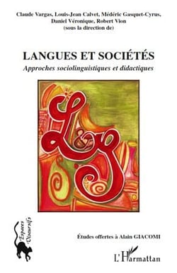 Langues et sociétés - approches sociolinguistiques et didactiques