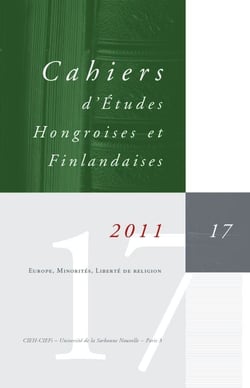 CAHIERS D'ETUDES HONGROISES n.17 : Europe, minorités, liberté de religion