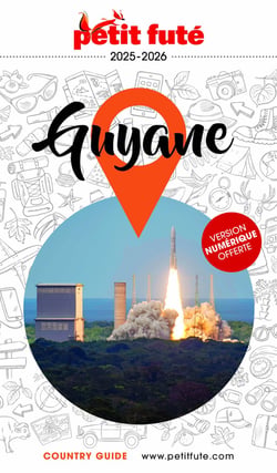 Guide Guyane 2026 Petit Futé