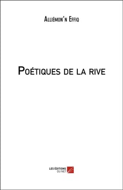 Poétiques de la rive