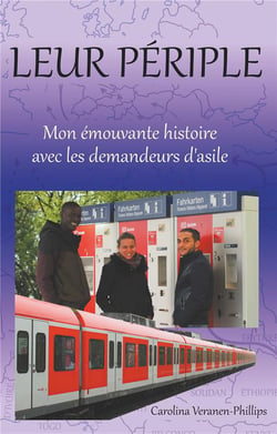 Leur périple - mon émouvante histoire avec les demandeurs d'asile