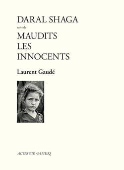 Daral shaga suivi de maudits les innocents