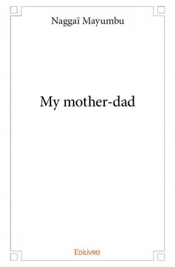 My mother-dad