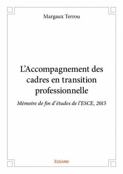 L'accompagnement des cadres en transition professionnelle