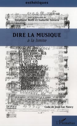 Dire la musique à la limite