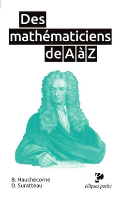 Des mathématiciens de a à z