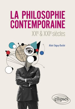 La philosophie contemporaine : XXe et XXIe siècles