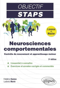 Neurosciences comportementales : contrôle du mouvement et apprentissage moteur (3e édition)