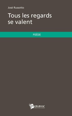 Tous les regards se valent