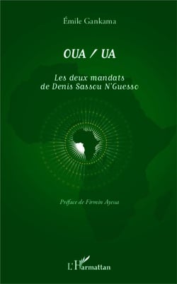 OUA / UAles deux mandats de Denis Sassou N'Guesso