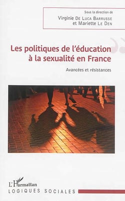 Les politiques de l'éducation à la sexualité en France : Avancées et résistances