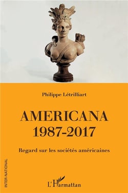Americana 1987-2017 - regard sur les sociétés américaines