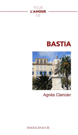 Pour l'amour de : Bastia