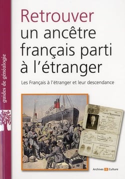 Retrouver un ancetre parti a l etranger