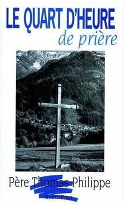Le quart d 'heure de prière
