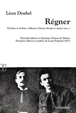 Régner : l'arbre et la rose, ailleurs, poèmes choisis et autres vers