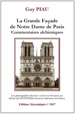 La grande facade de notre dame de paris - commentaires alchimiques