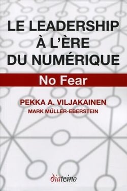 Le leadership à l'ère du numérique - no fear